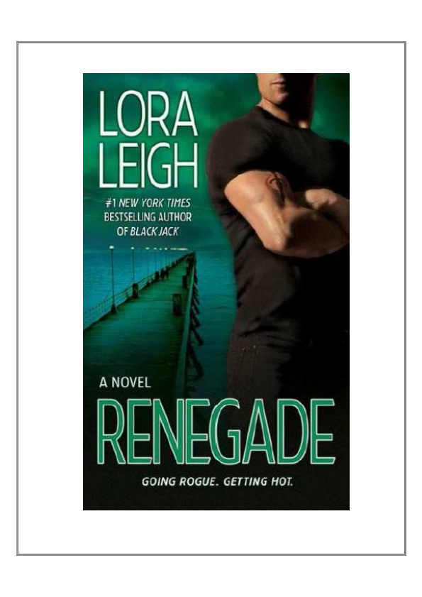 Portada de Microsoft Word - LORA LEIGH- RENEGADO - f.e.05